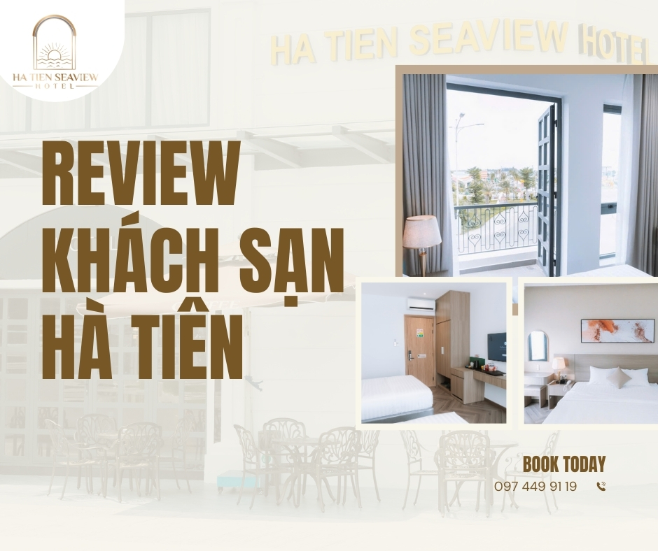 Review khách sạn Hà Tiên